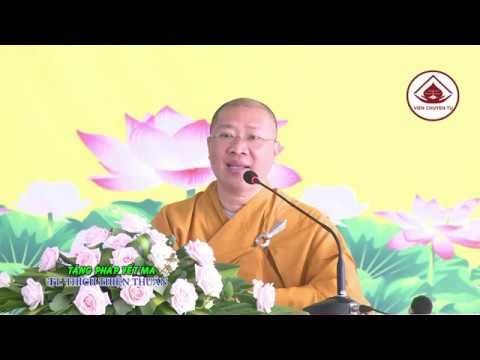 TĂNG PHÁP YẾT MA – TT. THÍCH THIỆN THUẬN