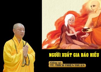 NGƯỜI XUẤT GIA BÁO HIẾU – TT. THÍCH THIỆN THUẬN VIỆN CHUYÊN TU – CHÙA VẠN THIỆN BÀ RỊA – VŨNG TÀU