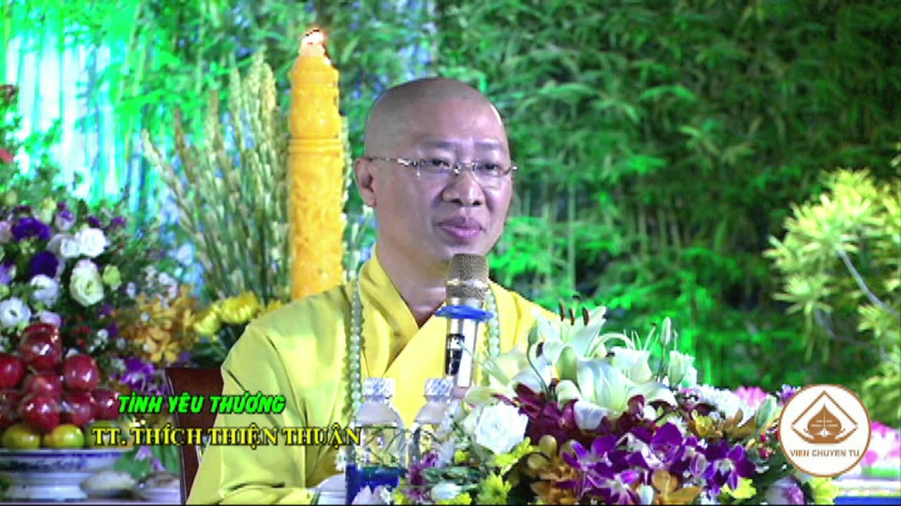 TÌNH YÊU THƯƠNG-TT. THÍCH THIỆN THUẬN