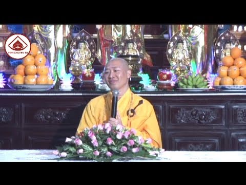 THƯỜNG BẤT KHINH BỒ TÁT PHẦN CUỐI – TT. THÍCH THIỆN THUẬN