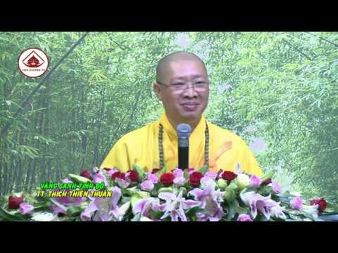 VÃNG SANH TỊNH ĐỘ – TT. THÍCH THIỆN THUẬN