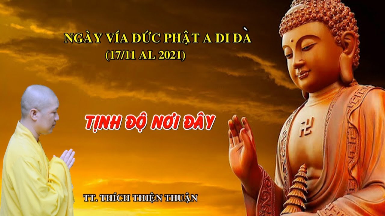 TỊNH ĐỘ Ở NƠI ĐÂY – TT. THÍCH THIỆN THUẬN