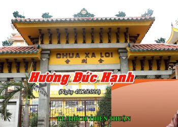 HƯƠNG ĐỨC HẠNH – TT. THÍCH THIỆN THUẬN -VIỆN CHUYÊN  TU- CHÙA VẠN THIỆN BR-VT