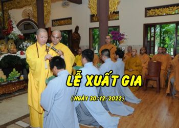 LỄ XUẤT GIA – TT. THÍCH THIỆN THUẬN – VIỆN CHUYÊN TU – CHÙA VẠN THIỆN BÀ RỊA – VŨNG TÀU