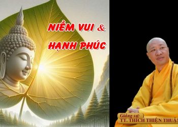Niềm Vui Và Hạnh Phúc –  Chùa Xá Lợi – TT. Thích Thiện Thuận – Viện Chuyên Tu Bà Rịa – Vũng Tàu