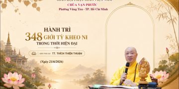 Hành Trì 348 Giới Tỳ Kheo Ni Trong Thời Hiện Đại -Trường Hạ Vạn Phước -TP. HCM -TT.Thích Thiện Thuận