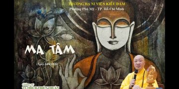 Ma Tâm – TT. Thích Thiện Thuận – Trường Hạ Ni Viện Kiều Đàm – Phường Phú Mỹ- TP. Hồ Chí Minh