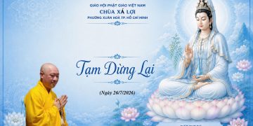 Tạm Dừng Lại – Chùa Xá Lợi – Phường Xuân Hòa TP. Hồ Chí Minh -TT. Thích Thiện Thuận – Chùa Vạn Thiện